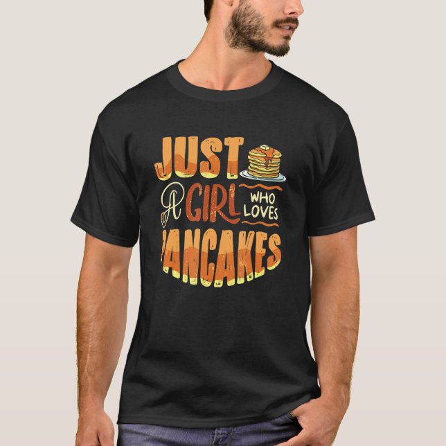 Camiseta Desayuno Pankecake Maker Un Chica Que Ama Pa (Anverso)