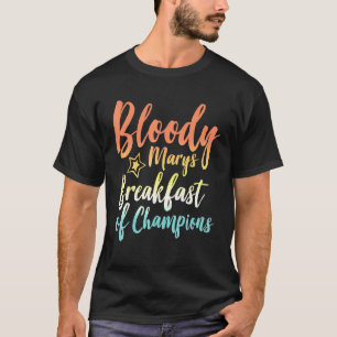 Camiseta Desayuno Sangriento María De Champions Brunch Bloo
