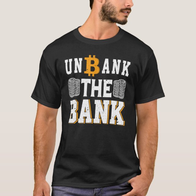 Camiseta Desbancar El Btc Bitcoin Del Banco (Anverso)