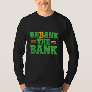 Camiseta Desbancar La Negociación De Las Acciones De Cripto
