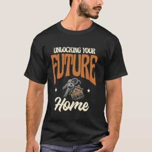 Camiseta Desbloqueando su futuro Agente inmobiliario Agente