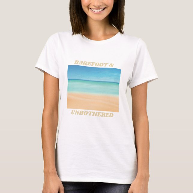 Camiseta Descalzo y huida de playa sin molestias (Anverso)