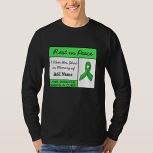 Camiseta Descansa en Paz Enfermedad de Lyme En Memoria de C