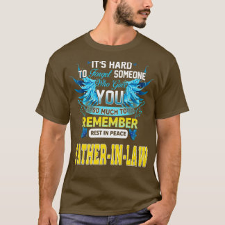 Camiseta Descansa en paz mi suegro es difícil olvidar