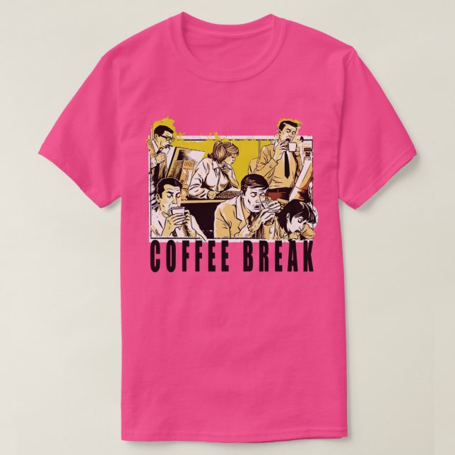 Camiseta Descanso de café 3 (Diseño del anverso)