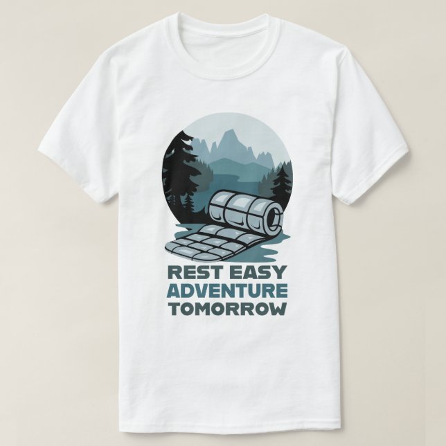 Camiseta Descanso Fácil Mañana Diseño De Camping (Diseño del anverso)