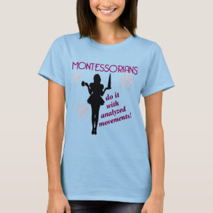 Camiseta descarada de Montessori