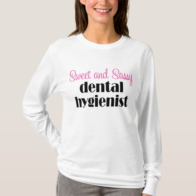 Camiseta descarada del higienista dental (Anverso)