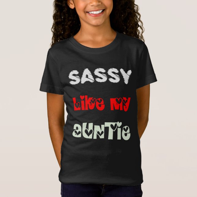 Camiseta Descarado como mi tía - regalo de cumpleaños de la (Anverso)