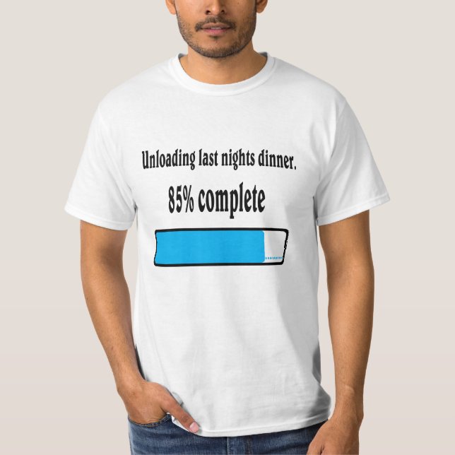 Camiseta Descargando la cena de anoche. (Anverso)