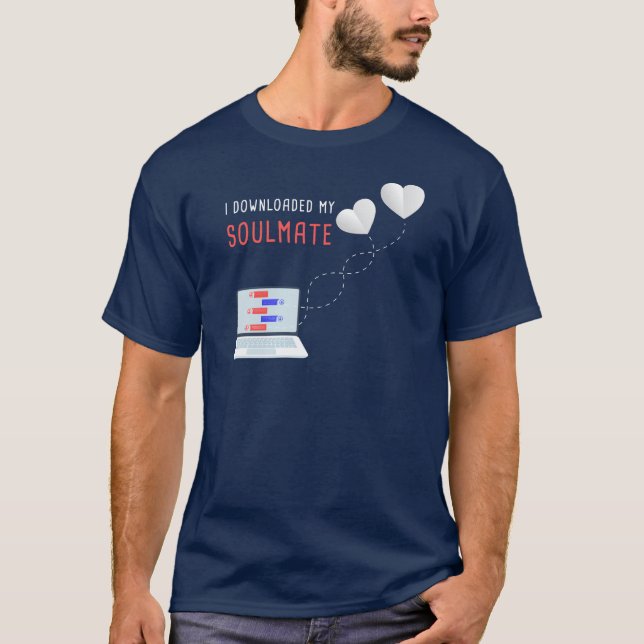 Camiseta Descargé mi alma gemela - San Valentín de amor (Anverso)