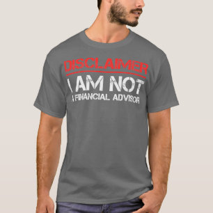 Camiseta Descargo de responsabilidad No Soy Asesor Financie