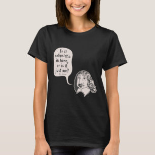 Camiseta Descartes solipsistas