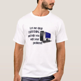 Camiseta Descenso todo para fijar su problema Tshit
