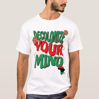 Camiseta Descoloniza Tu Mente Conciencia Panafricana