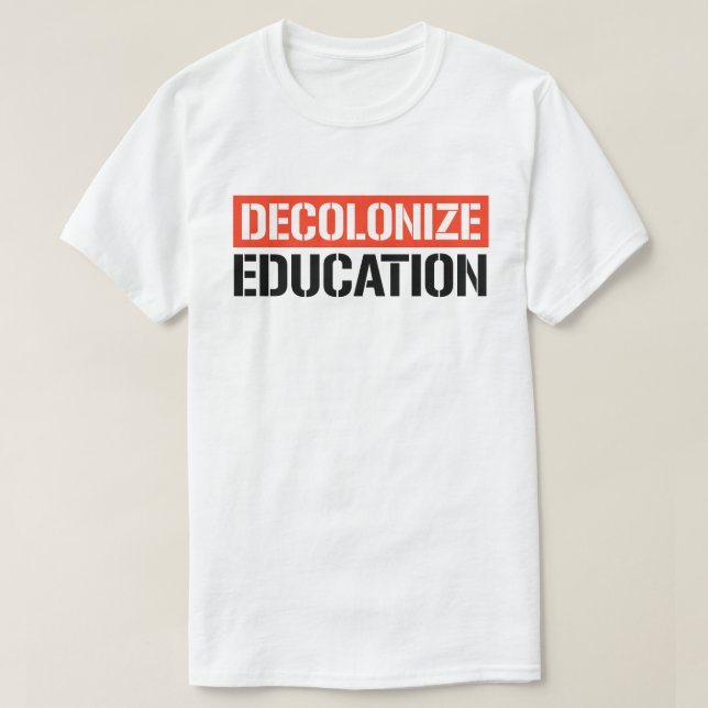 Camiseta Descolonizar la educación (Diseño del anverso)