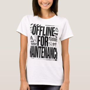 Camiseta DESCONECTADO POR MANTENIMIENTO   Tipografía Brutal