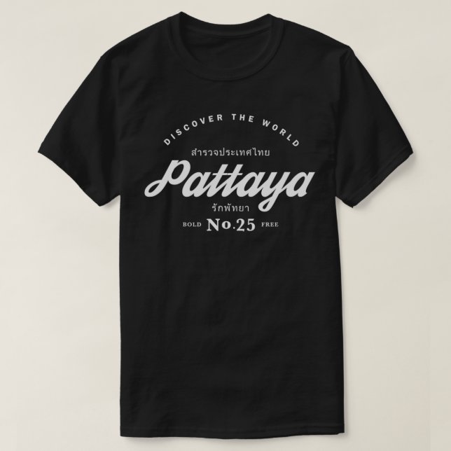 Camiseta Descubra el mundo de la Pattaya Tailandia (Diseño del anverso)