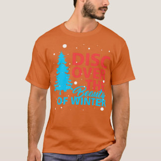 Camiseta Descubra la belleza del invierno