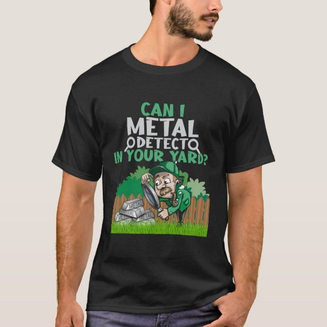 Camiseta Descubrimiento Metalizado gracioso en tu yard ama  (Anverso)