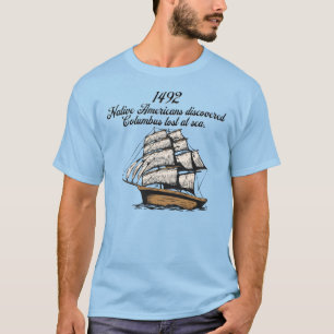 Camiseta Descubrió 1492 a Colón perdido en el mar