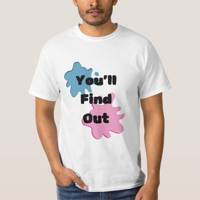 Camiseta Descubrirás la salpicadura rosa y azul (Anverso)