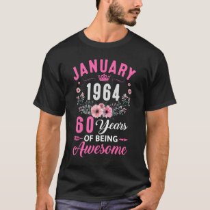 Camiseta Desde 1964 60 años de edad 60 de enero