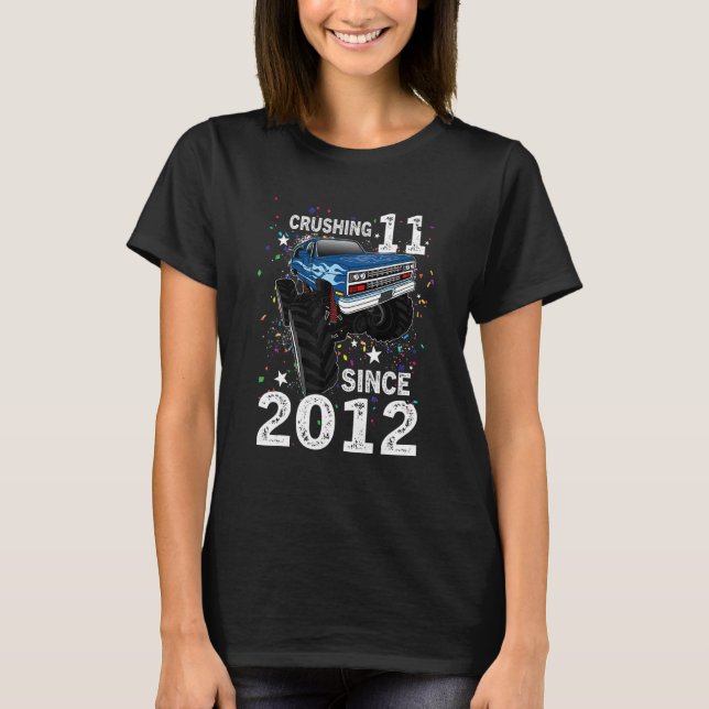 Camiseta Desde 2012 Monster Truck 11º nacimiento (Anverso)