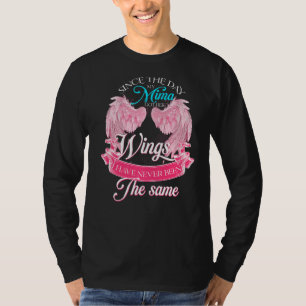 Camiseta Desde El Día En Que Mi Mima Consiguió Sus Alas Nun