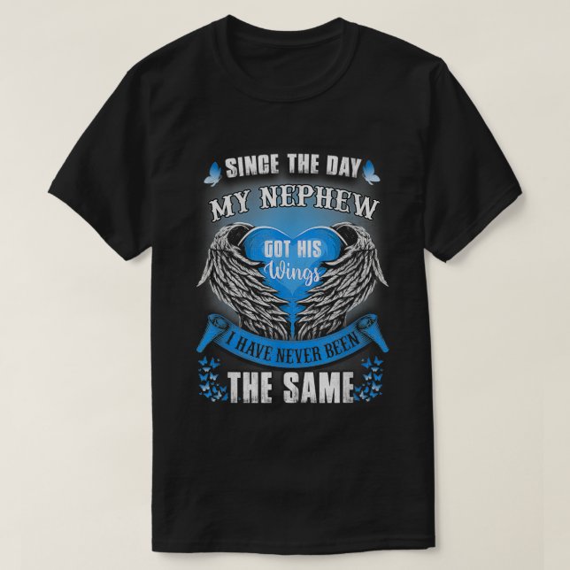 Camiseta Desde el día en que mi sobrino recibió el monument (Diseño del anverso)