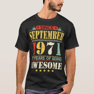 Camiseta Desde Septiembre De 1971 Feliz Cumpleaños 49 Años