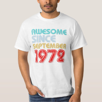 Camiseta Desde septiembre de 1972