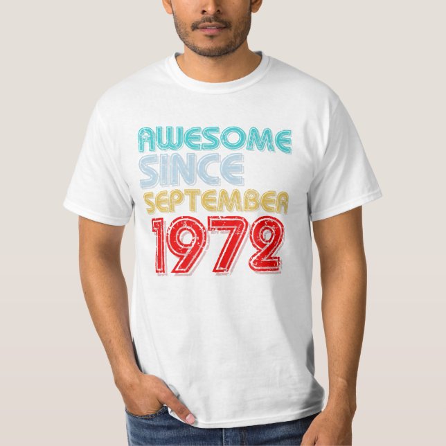 Camiseta Desde septiembre de 1972 (Anverso)