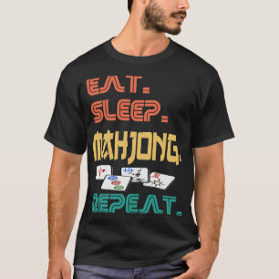 Camiseta Dese el sueño Mahjong Repetir la diversión Tile ju
