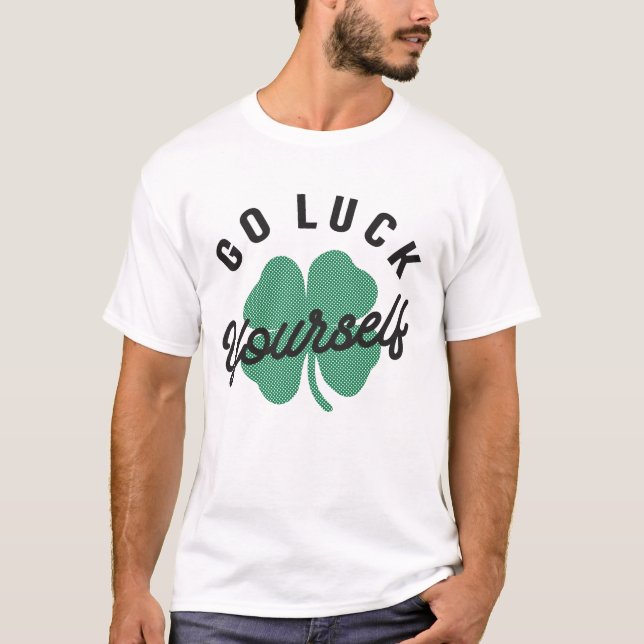 Camiseta Dese la suerte de que se sienta gracioso Día de lo (Anverso)