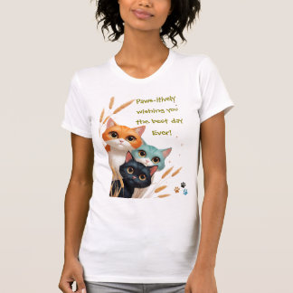 Camiseta Deseándote el Mejor Día de Todos Positividad