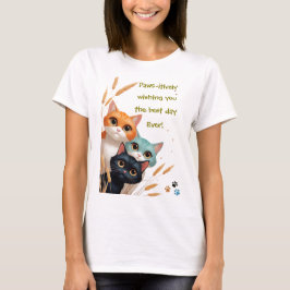 Camiseta Deseándote el Mejor Día Ever Peeping Kitten