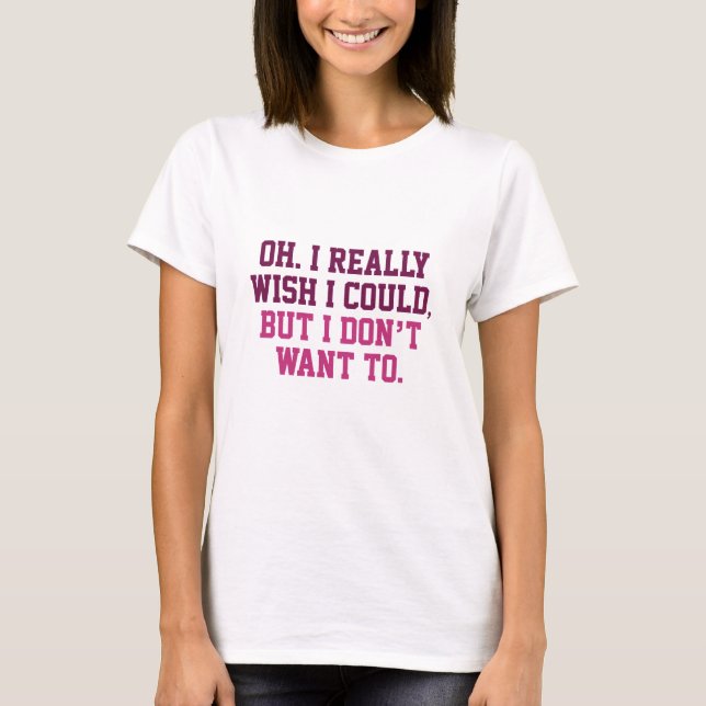Camiseta Desearía poder (Anverso)