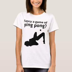 Camiseta ¿desee un juego del ping-pong?