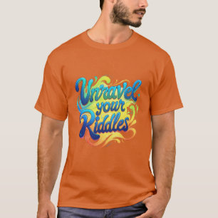 Camiseta Desenmarañar tus pinzas