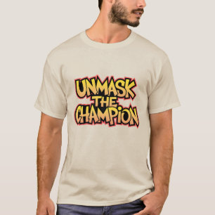 Camiseta Desenmascara al campeón