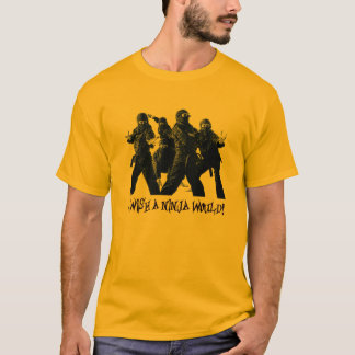 Camiseta Deseo que un ninja