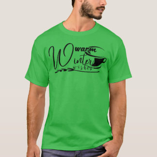 Camiseta Deseos Cálidos de Invierno Cita retro