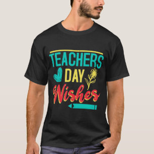 Camiseta Deseos del Día del Profesor