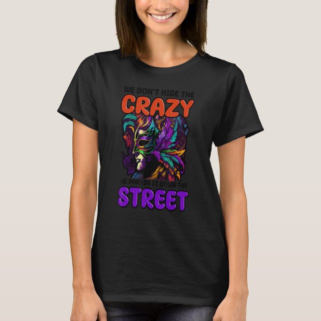 Camiseta Desfile Por La Calle Diseño Máscara Mardi Gras (Anverso)