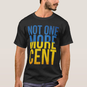 Camiseta Desfinanciar a Ucrania Ni un Centavo Más Bandera d