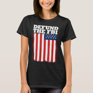 Camiseta Desfinanciar al FBI Bandera Americana