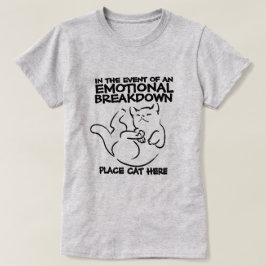 Camiseta Desglose emocional Colocar Gato Aquí
