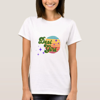Camiseta Desi Chica Tee , Muestre su orgullo Desi