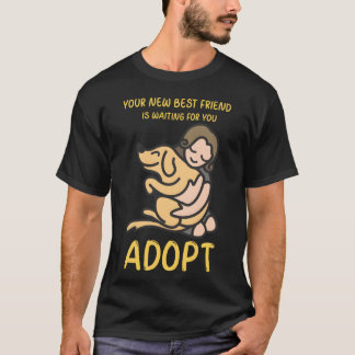 Camiseta DESIGNAdopt su nuevo mejor amigo